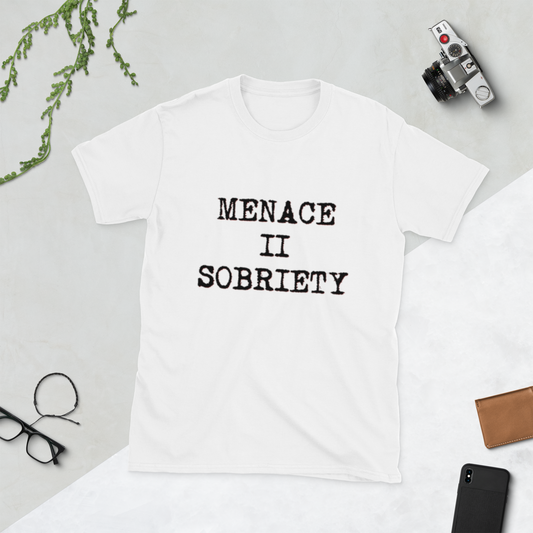 Menace 2 Sobriety